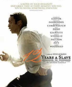 12 Năm Nô Lệ - 12 Years a Slave