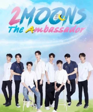 2 Moons The Ambassador - 2 Moons The Ambassador