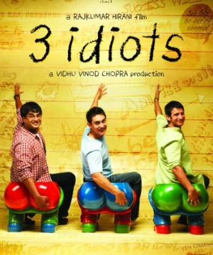 3 Chàng Ngốc - 3 Idiots