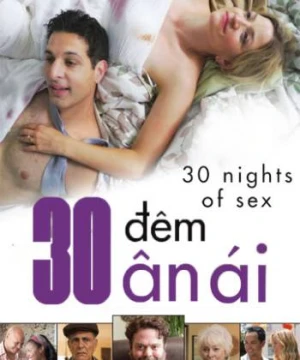 30 Đêm Ân Ái - 30 Nights Of Sex