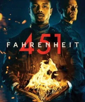 451 Độ F - Fahrenheit 451