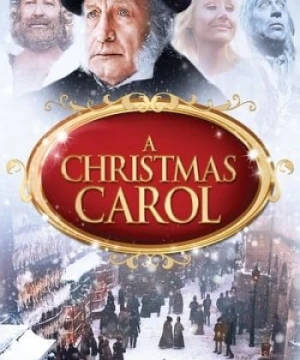 A Christmas Carol - A Christmas Carol