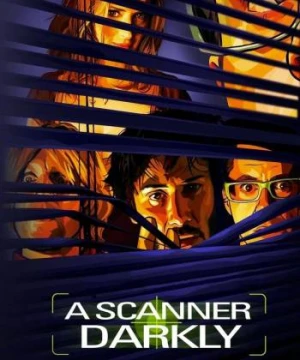 A Scanner Darkly - A Scanner Darkly