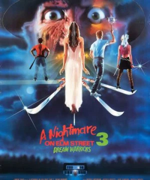 Ác Mộng Phố Elm 3 - A Nightmare on Elm Street 3: Dream Warriors