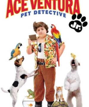 Ace Ventura: Pet Detective Jr. - Ace Ventura: Pet Detective Jr.