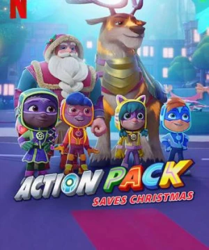 Action Pack giải cứu Giáng sinh - The Action Pack Saves Christmas