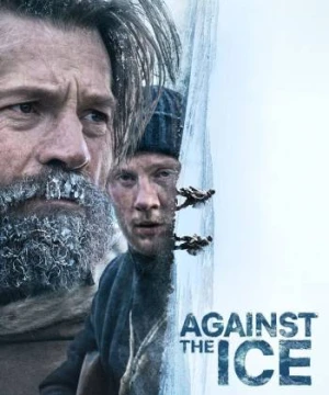 Against the Ice - Against the Ice