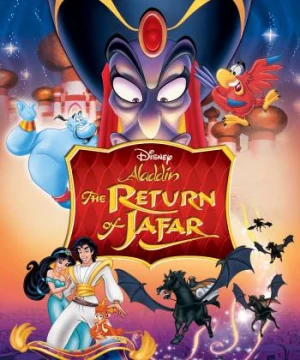 Aladdin: Sự Trở Lại Của Jafar - The Return of Jafar