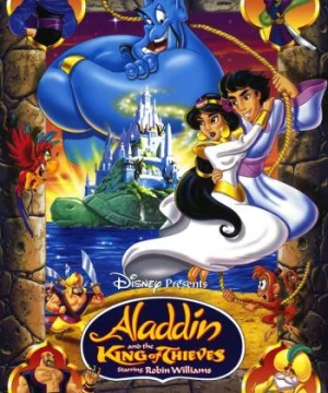 Aladdin Và Vua Trộm - Aladdin And The King Of Thieves