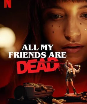 All My Friends Are Dead - All My Friends Are Dead
