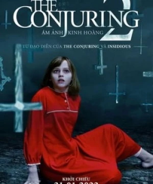 Ám Ảnh Kinh Hoàng 2 The Conjuring 2: The Enfield Poltergeist