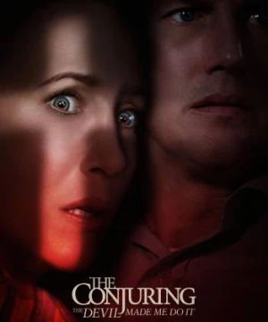 Ám Ảnh Kinh Hoàng: Ma Xui Quỷ Khiến - The Conjuring: The Devil Made Me Do It