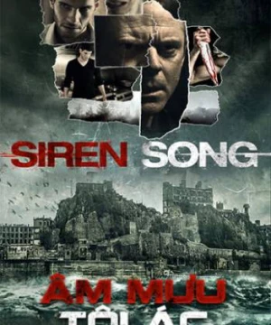 Âm Mưu Tội Ác Siren Song