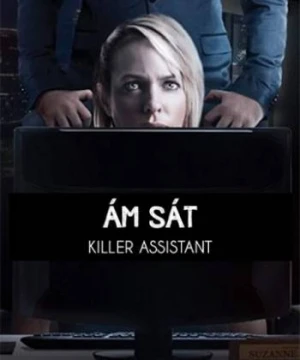 Ám Sát - Killer Assistant