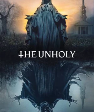 Ấn Quỷ - The Unholy