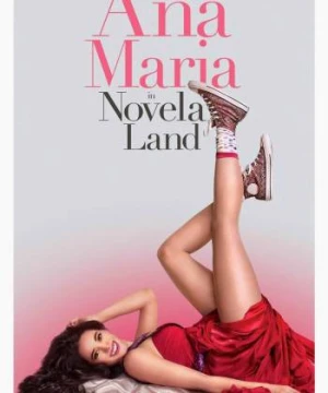 Ana Maria Trong Phim - Ana Maria in Novela Land