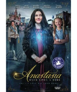 Anastasia: Once Upon a Time Anastasia: Once Upon a Time