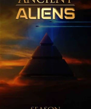 Ancient Aliens (Phần 2) - Ancient Aliens (Season 2)