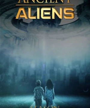 Ancient Aliens (Phần 5) - Ancient Aliens (Season 5)