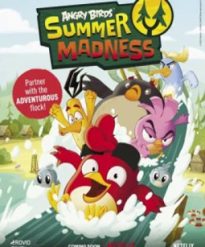 Angry Birds: Quậy Tưng Mùa Hè 2 - Angry Birds: Summer Madness Season 2