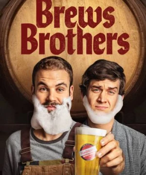 Anh em ủ bia - Brews Brothers 