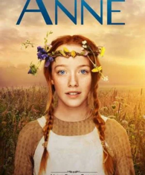 Anne Tóc Đỏ (Phần 1) - Anne with an E (Season 1)