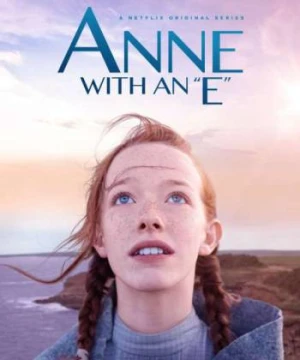 Anne Tóc Đỏ (Phần 2) - Anne with an E (Season 2)