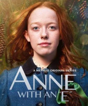 Anne Tóc Đỏ (Phần 3) - Anne with an E (Season 3)