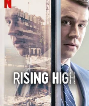 Ảo vọng địa ốc - Rising High