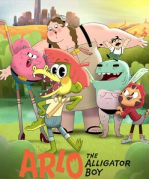 Arlo: Cậu Bé Cá Sấu - Arlo the Alligator Boy