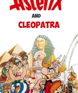 Asterix và Nữ Hoàng Ai Cập - Asterix and Cleopatra