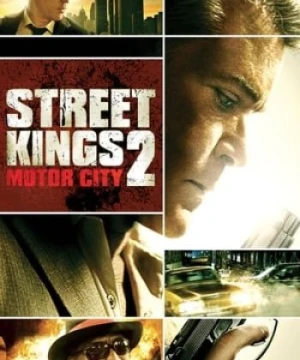 Bá Vương Đường Phố 2 - Street Kings 2: Motor City