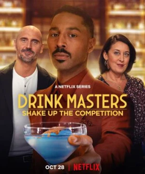 Bậc thầy pha chế - Drink Masters