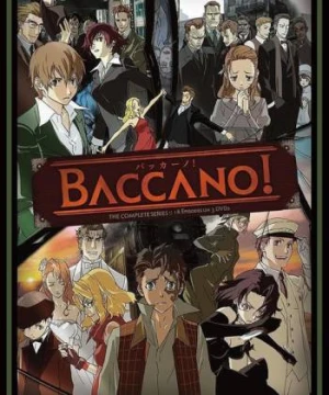 Baccano! BACCANO! -バッカーノ!-