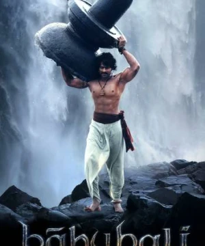 Bahubali: The Beginning - Bāhubali: The Beginning