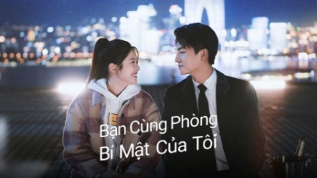 Bạn Cùng Phòng Bí Mật Của Tôi - Love in Time