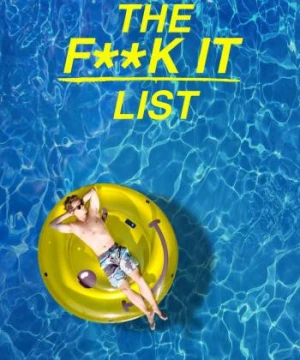 Bản danh sách bất cần đời - The F**k-It List