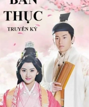 Ban Thục Truyền Kỳ - Ban Shu Legend