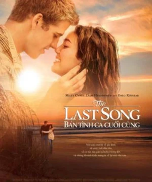 Bản Tình Ca Cuối Cùng - The Last Song