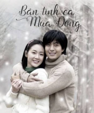 Bản Tình Ca Mùa Đông - Winter Sonata