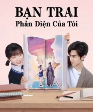 Bạn Trai Phản Diện Của Tôi (Mr. BAD)