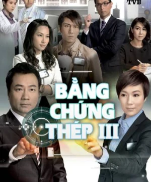 Bằng Chứng Thép 3 - Forensic Heroes 3