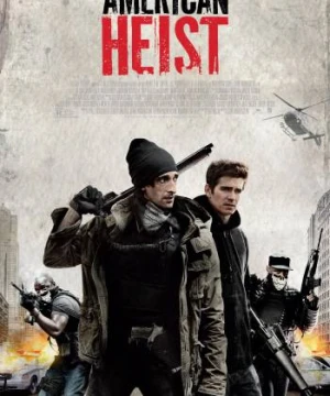 Băng cướp ngân hàng - American Heist