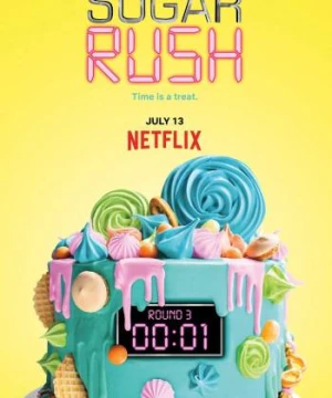 Bánh ngọt cấp tốc (Phần 3) - Sugar Rush (Season 3)