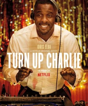 Bảo mẫu nửa mùa - Turn Up Charlie