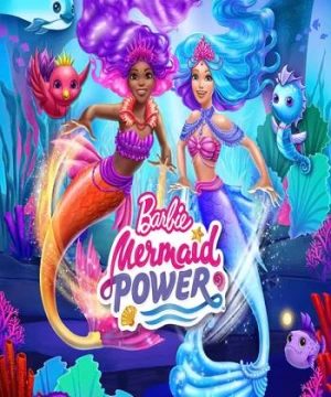 Barbie Mermaid Power - Barbie Mermaid Power