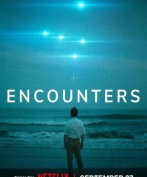 Bắt Gặp UFO: Phần 1 - Encounters: Season 1