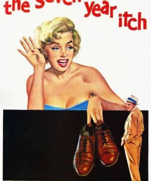 Bảy Năm Ngứa Ngáy - The Seven Year Itch