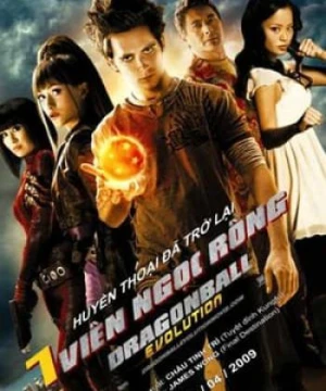 Bảy Viên Ngọc Rồng: Tiến Hóa - Dragonball Evolution