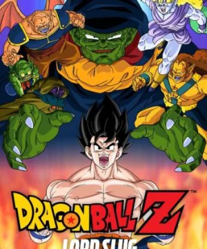 Bảy Viên Ngọc Rồng Z: Broly - Siêu Saiyan Huyền Thoại Dragon Ball Z: Broly – The Legendary Super Saiyan